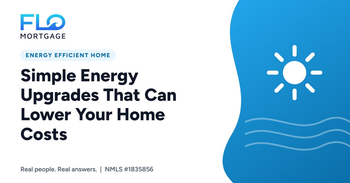 Simple Energy Upgrades That Can Lower Your Home Costs