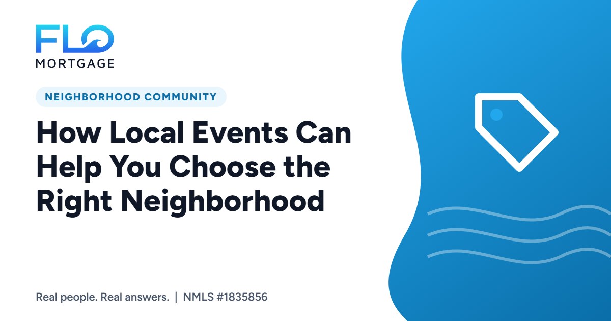 How Local Events Can Help You Choose the Right Neighborhood
