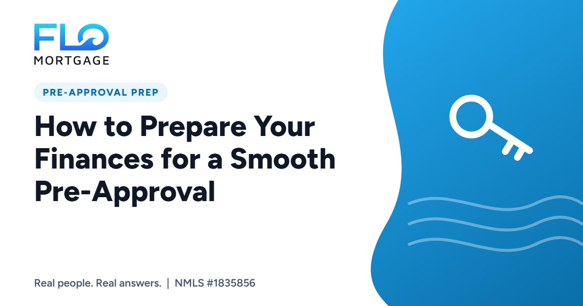 How to Prepare Your Finances for a Smooth Pre-Approval