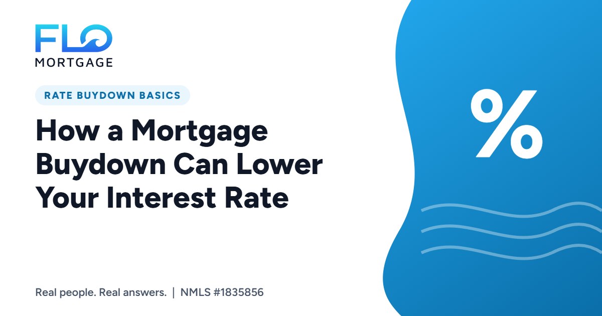 How a Mortgage Buydown Can Lower Your Interest Rate