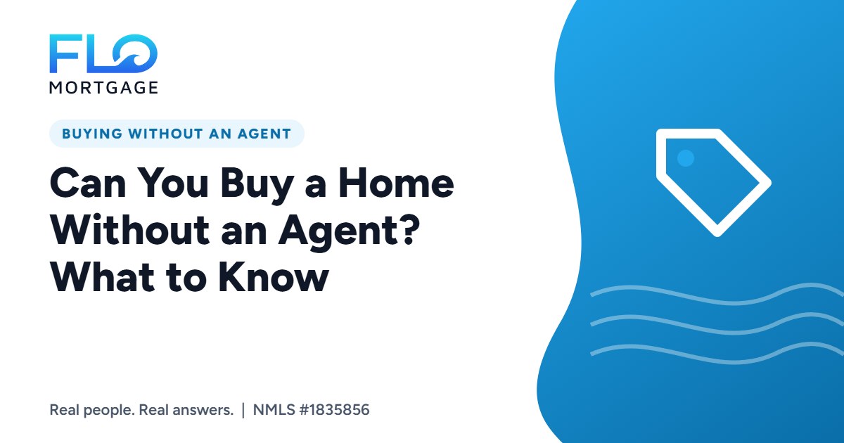 Can You Buy a Home Without an Agent? What to Know