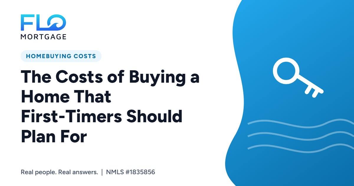 The Costs of Buying a Home That First-Timers Should Plan For