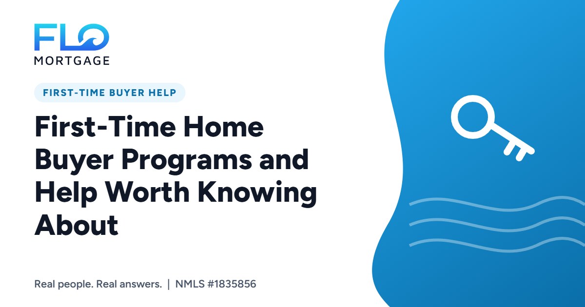 First-Time Home Buyer Programs and Help Worth Knowing About