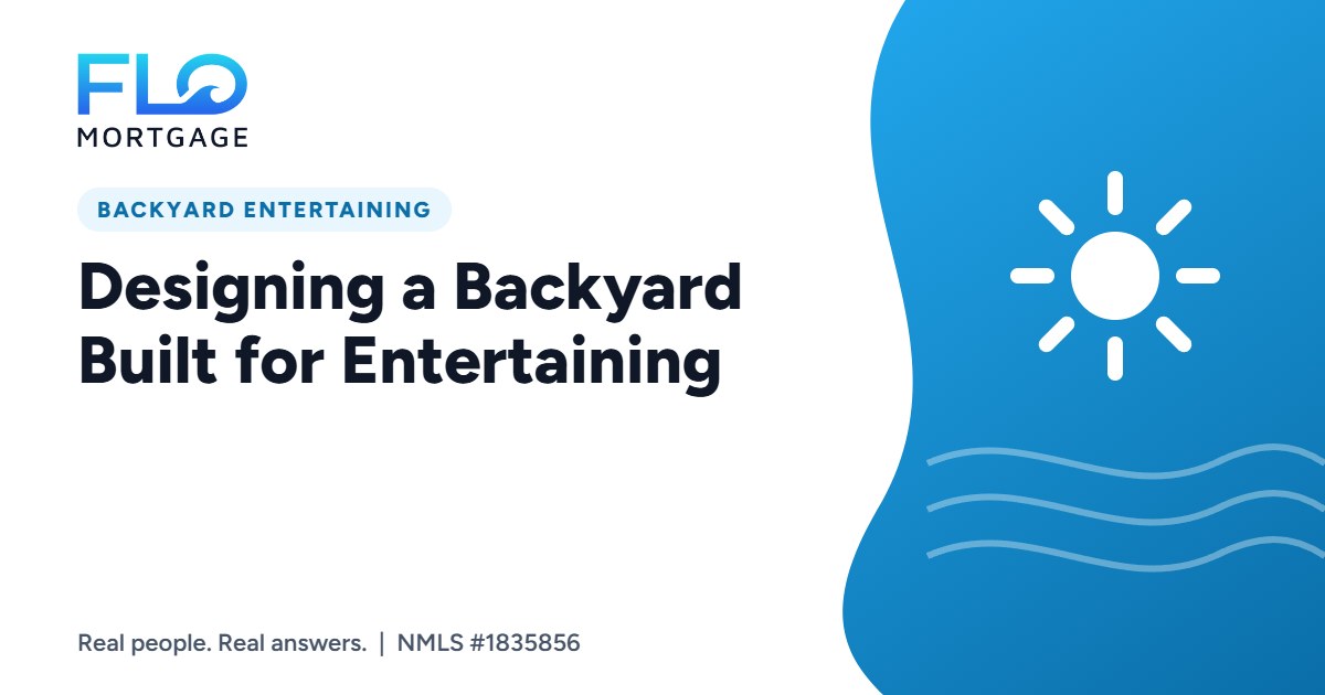 Designing a Backyard Built for Entertaining
