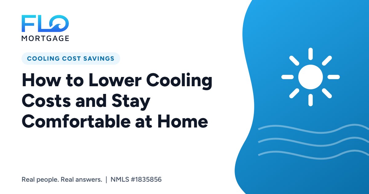 How to Lower Cooling Costs and Stay Comfortable at Home