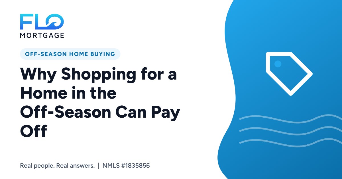 Why Shopping for a Home in the Off-Season Can Pay Off