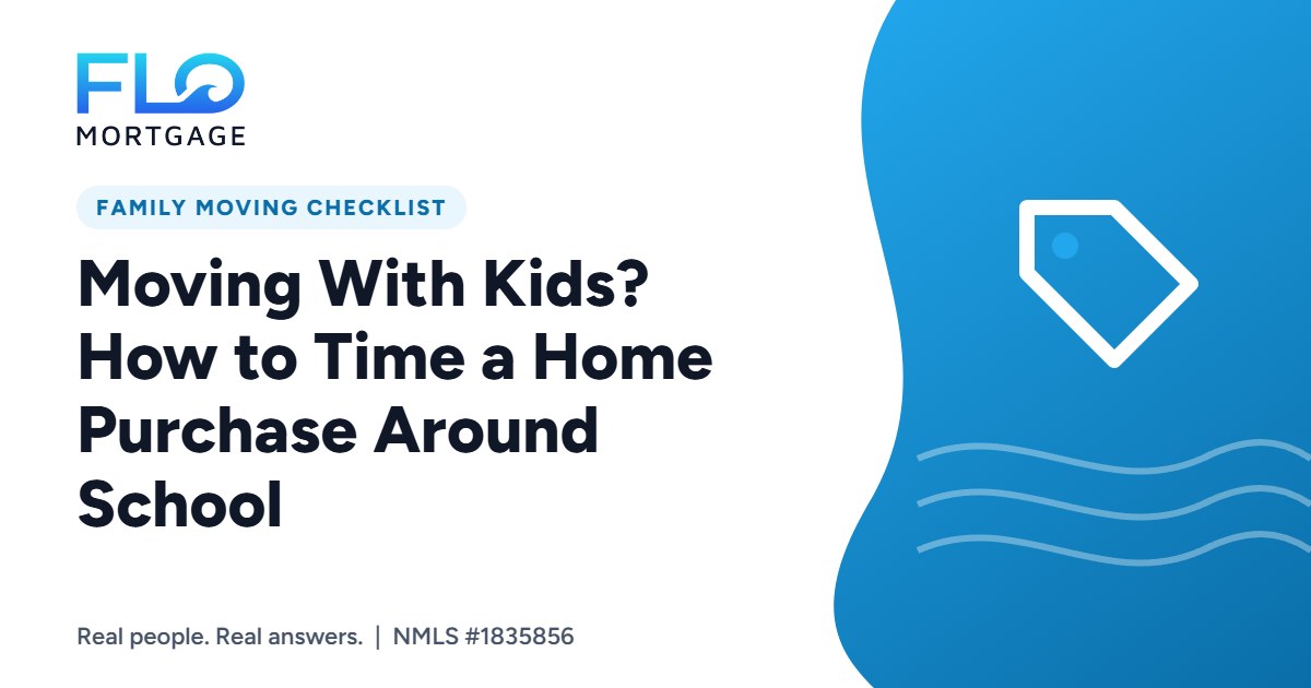 Moving With Kids? How to Time a Home Purchase Around School