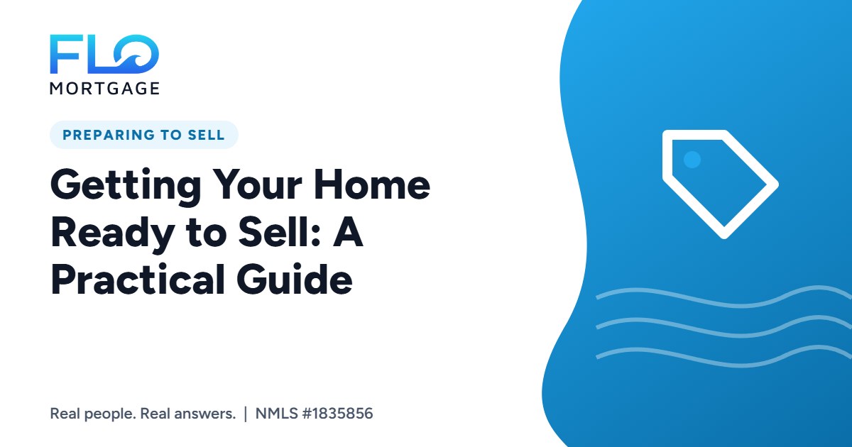 Getting Your Home Ready to Sell: A Practical Guide