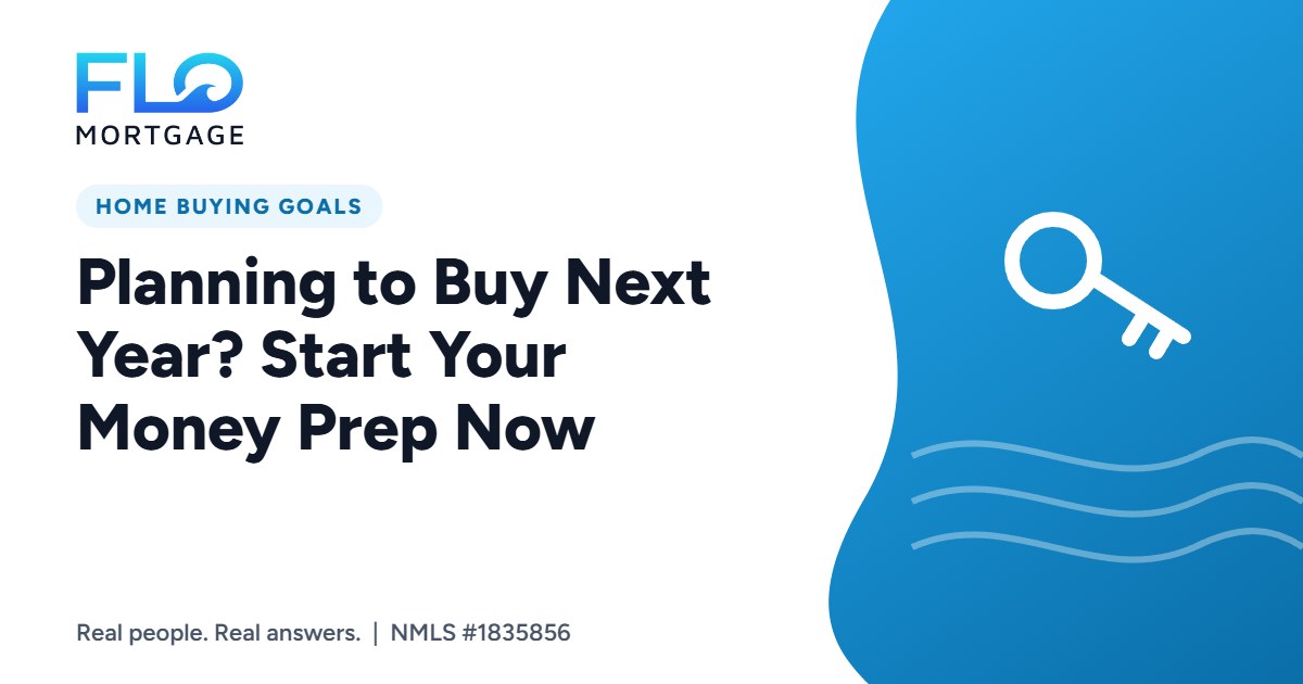 Planning to Buy Next Year? Start Your Money Prep Now