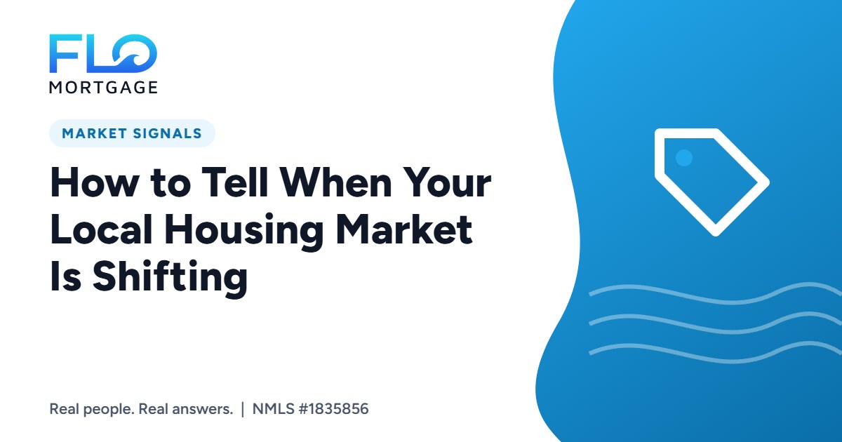 How to Tell When Your Local Housing Market Is Shifting