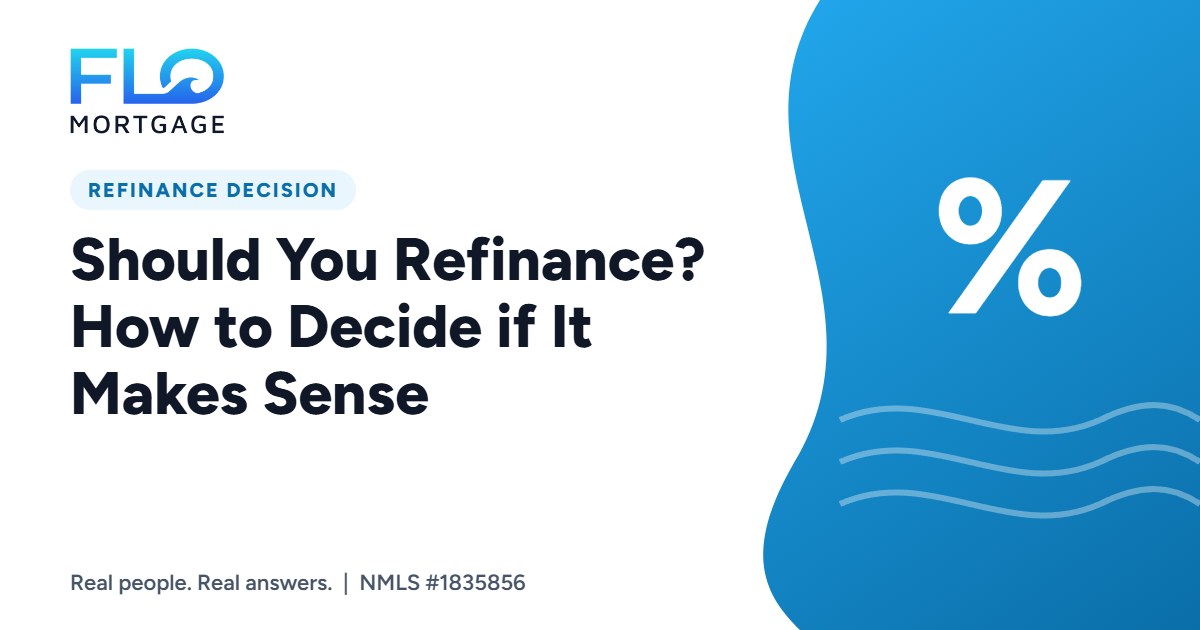 Should You Refinance? How to Decide if It Makes Sense