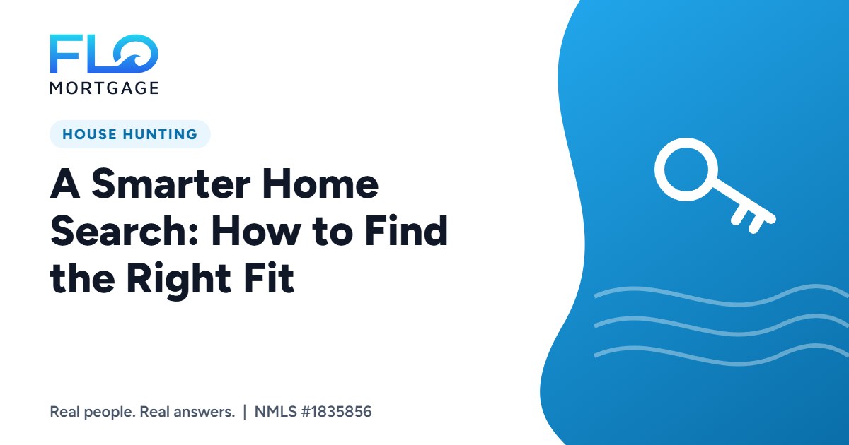A Smarter Home Search: How to Find the Right Fit