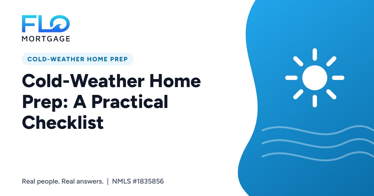 Cold-Weather Home Prep: A Practical Checklist