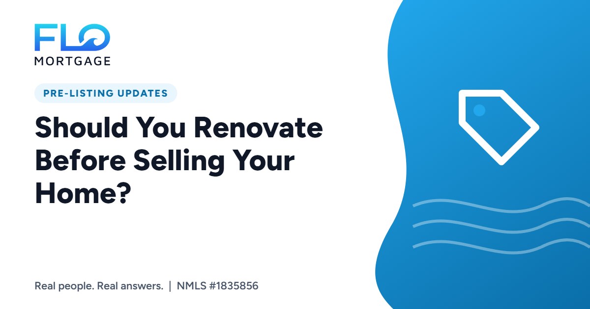 Should You Renovate Before Selling Your Home?