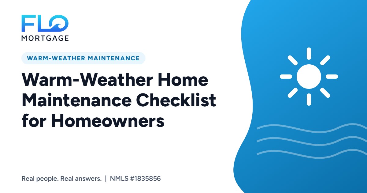 Warm-Weather Home Maintenance Checklist for Homeowners