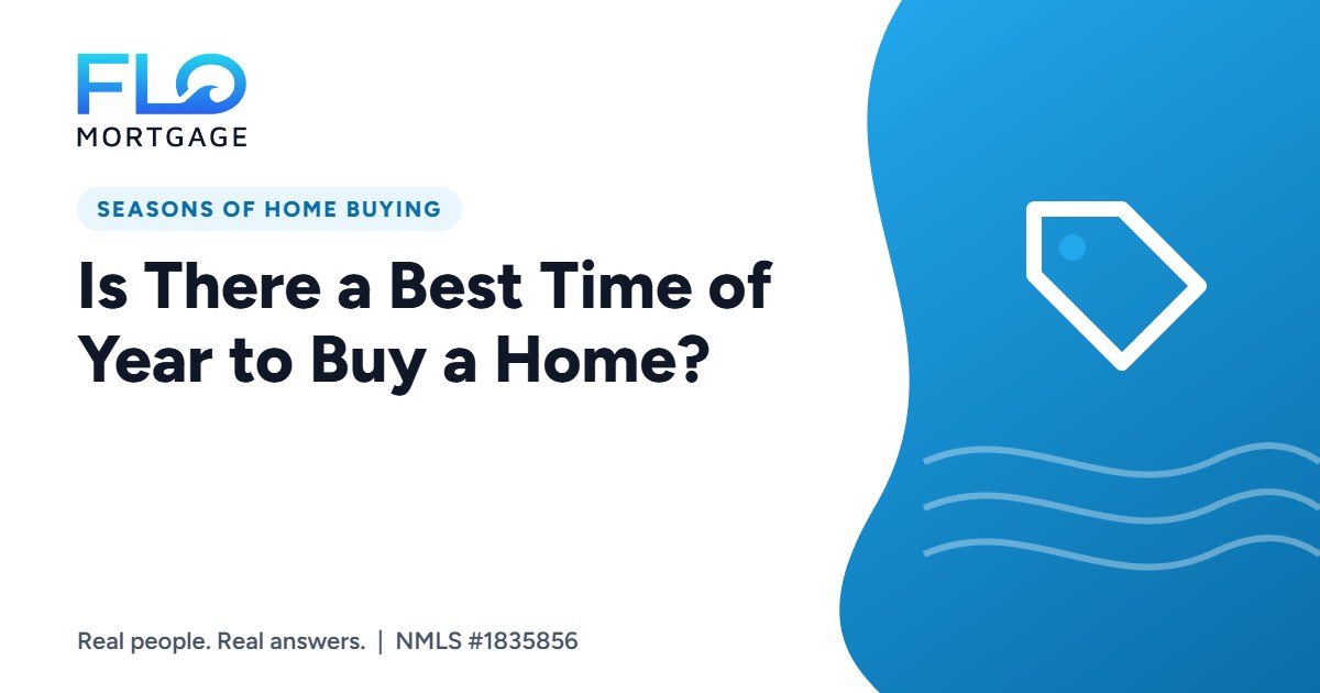 Is There a Best Time of Year to Buy a Home?