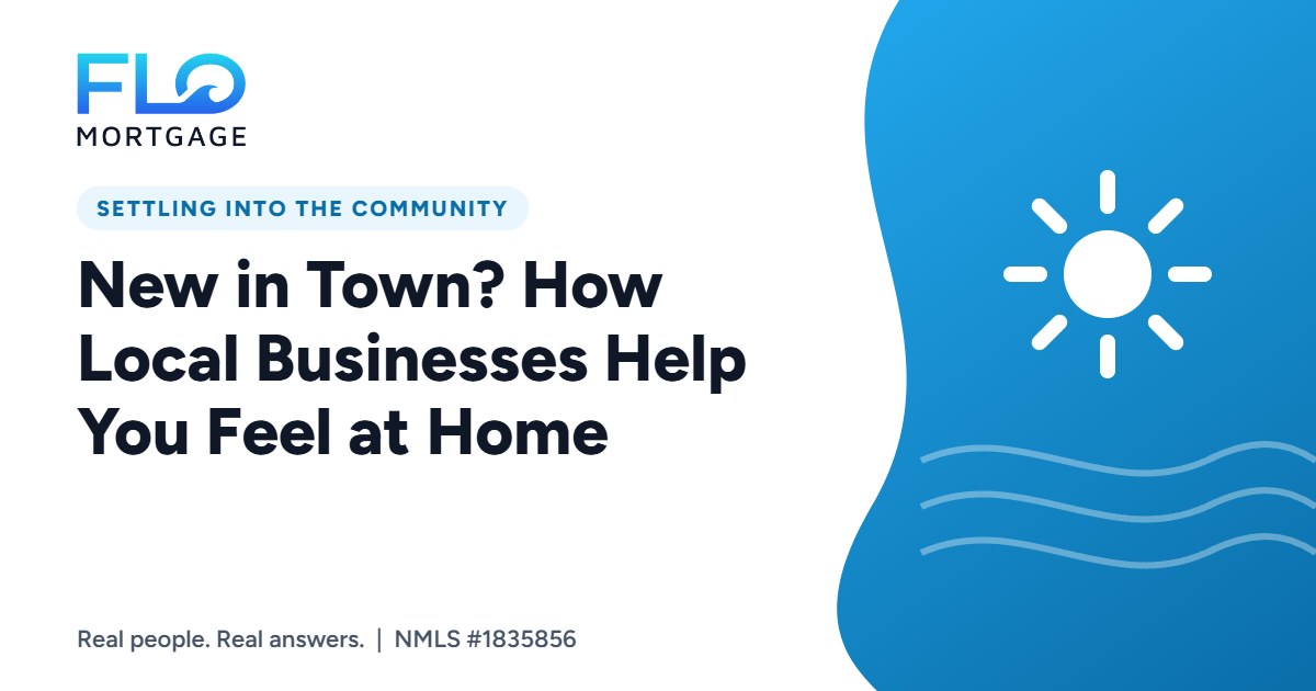 New in Town? How Local Businesses Help You Feel at Home