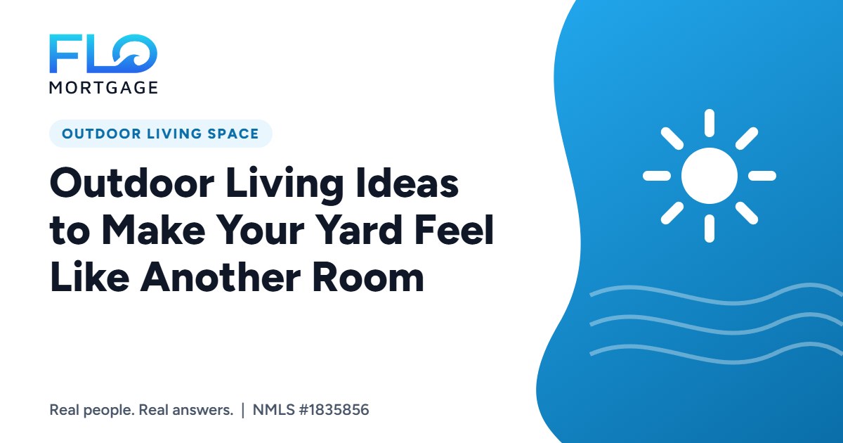 Outdoor Living Ideas to Make Your Yard Feel Like Another Room