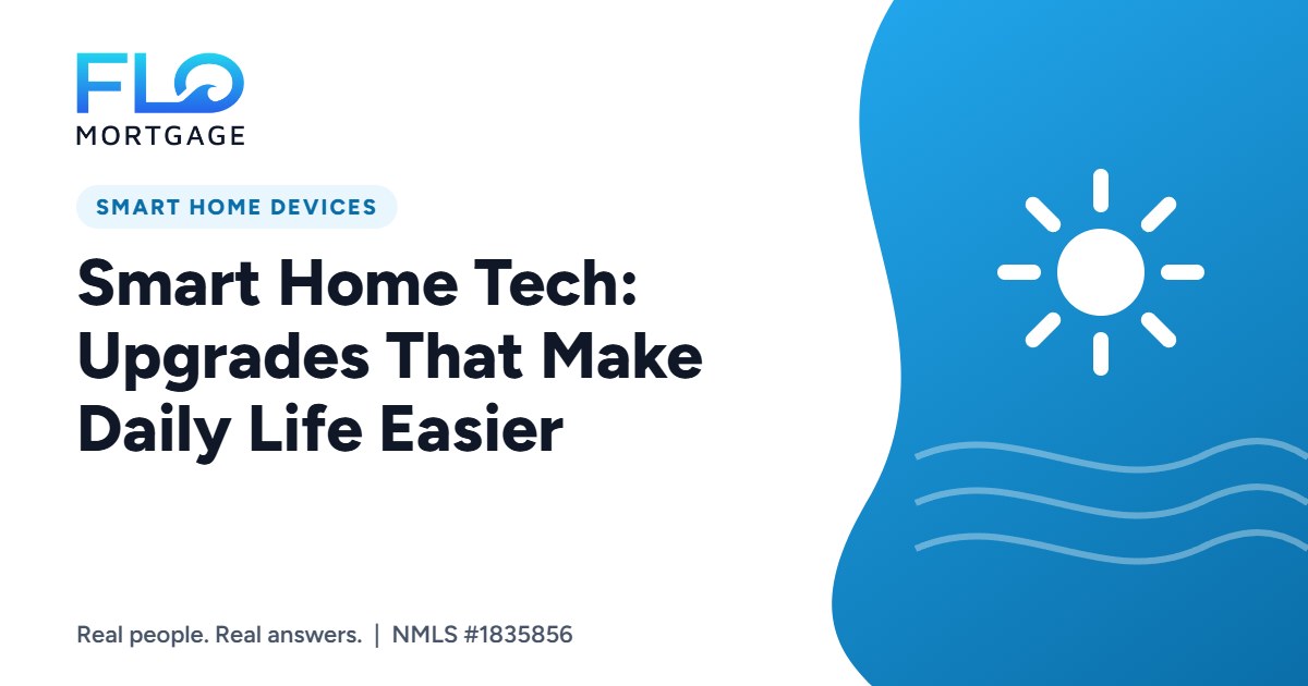 Smart Home Tech: Upgrades That Make Daily Life Easier
