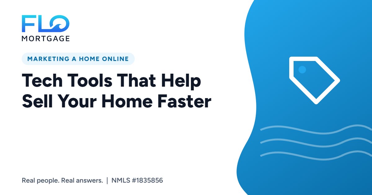 Tech Tools That Help Sell Your Home Faster