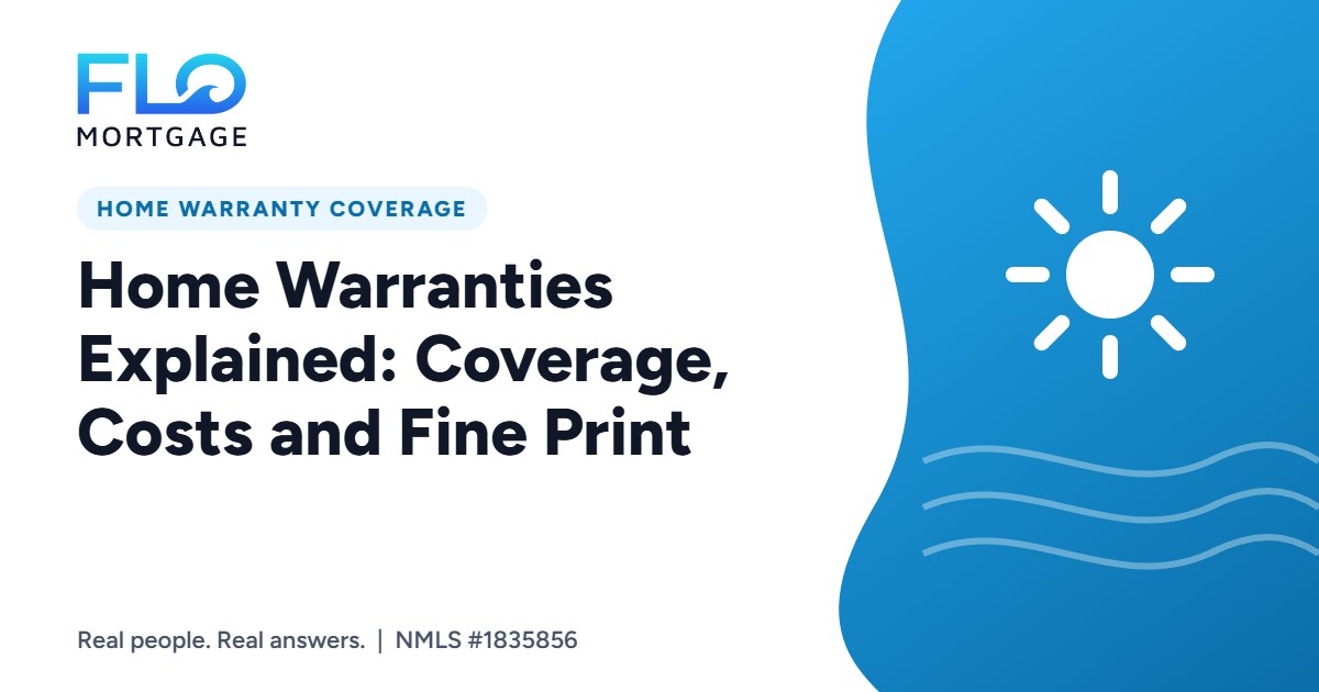 Home Warranties Explained: Coverage, Costs and Fine Print