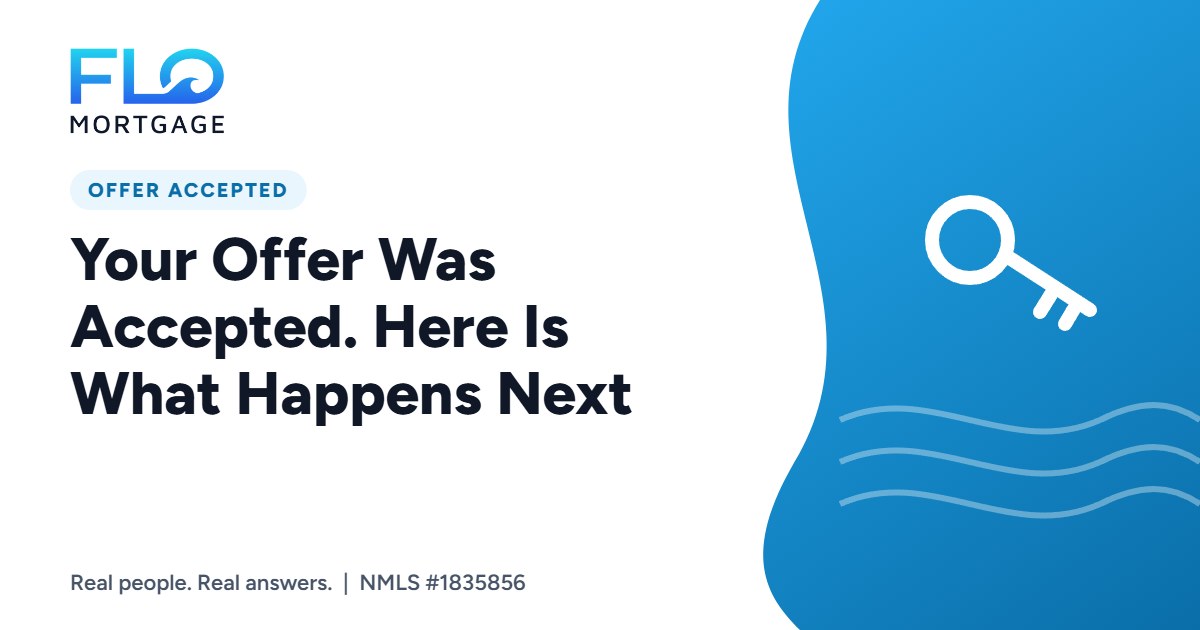 Your Offer Was Accepted. Here Is What Happens Next