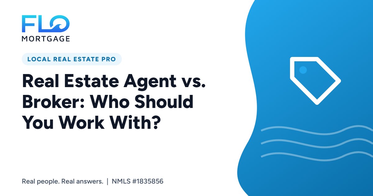 Real Estate Agent vs. Broker: Who Should You Work With?